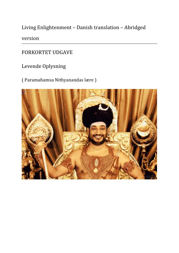 Living Enlightenment (Gospel of Paramahamsa Nithyananda) - Abridged Edition - Danish